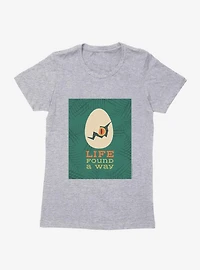 Jurassic Park Life Found A Way Womens T-Shirt