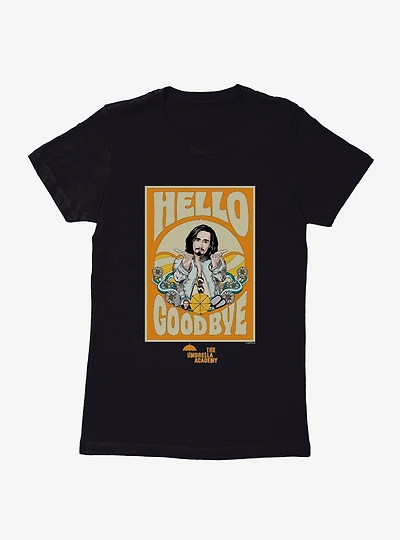 The Umbrella Academy Hello Goodbye Womens T-Shirt