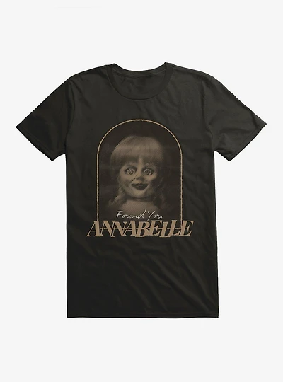 Annabelle Found You T-Shirt