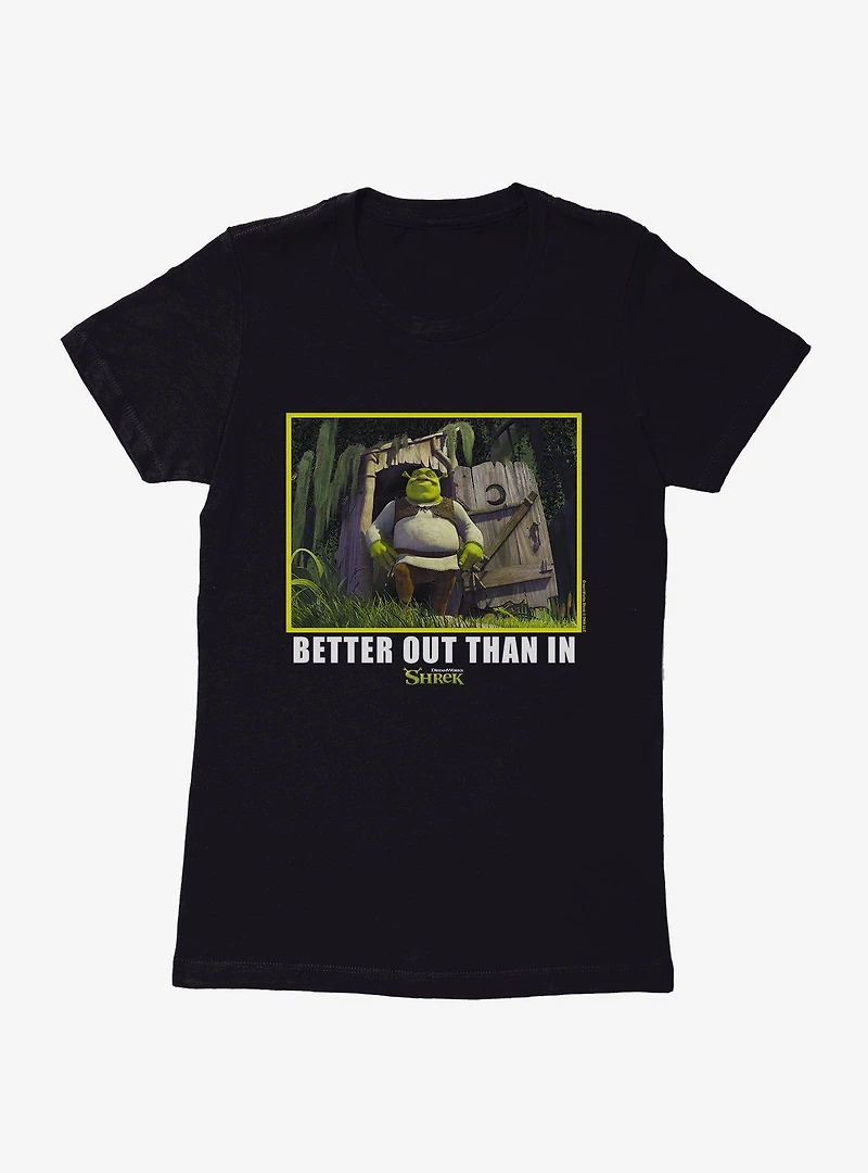 Shrek Better Out Than Womens T-Shirt