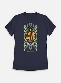 The White Lotus I Love Things Womens T-Shirt