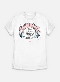 Star Wars The Force Is Strong With This Mom Womens T-Shirt