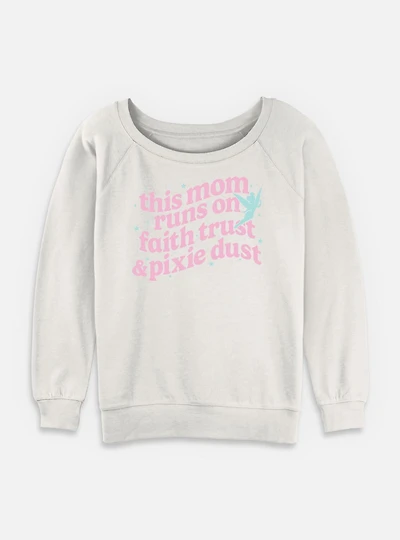 Disney Tinker Bell Mom Dust Womens Slouchy Sweatshirt