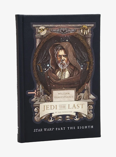 William Shakespeare's Jedi The Last Book