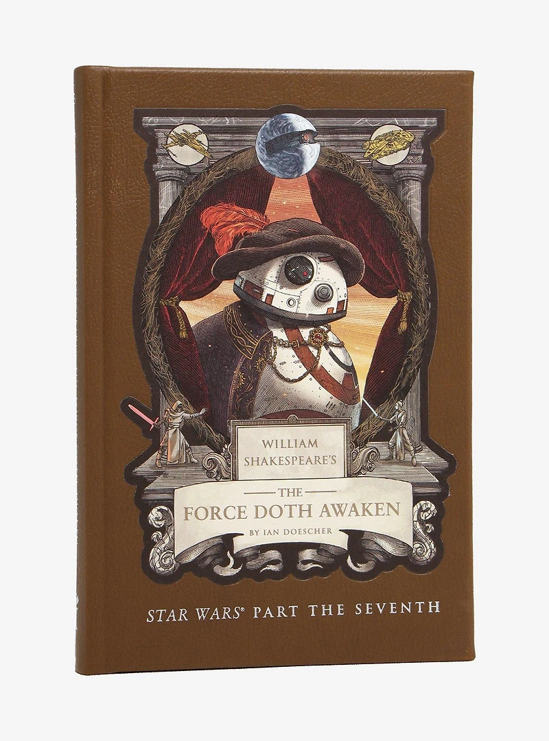 William Shakespeare's The Force Doth Awaken Book