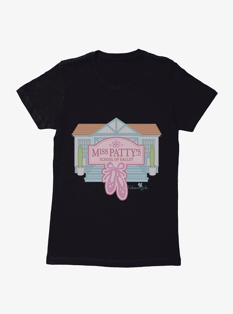 Gilmore Girls Miss Patty's School Of Ballet Womens T-Shirt