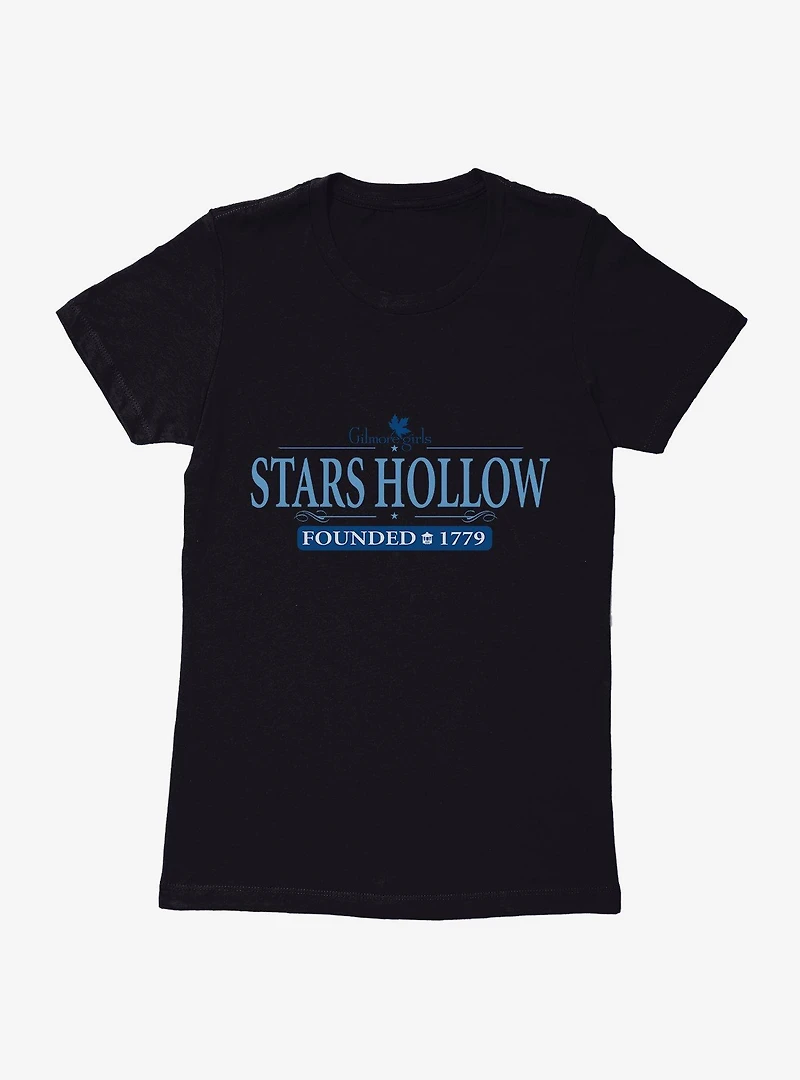 Gilmore Girls Stars Hollow Founded 1779 Womens T-Shirt