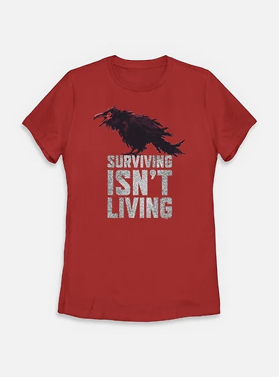 Days Gone Surviving Isn't Living Crow Womens T-Shirt