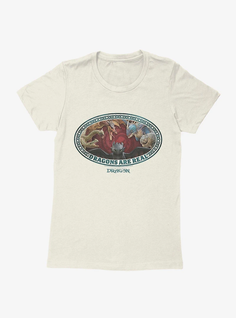 How To Train Your Dragon Dragons Are Real Womens T-Shirt