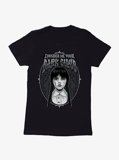 Wednesday Your Dark Cloud Womens T-Shirt