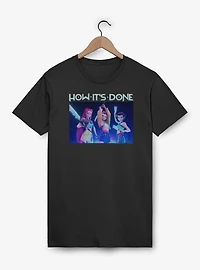 KPop Demon Hunters Huntrix How It's Done T-Shirt