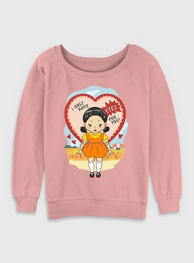 Squid Game Eyes For You Womens Slouchy Sweatshirt