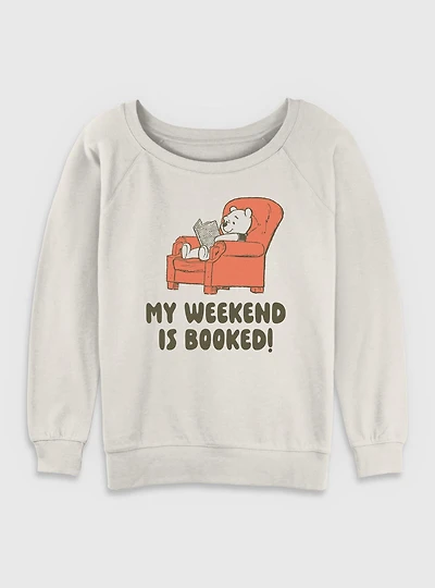Disney Winnie The Pooh My Weekend Is Booked Womens Slouchy Sweatshirt