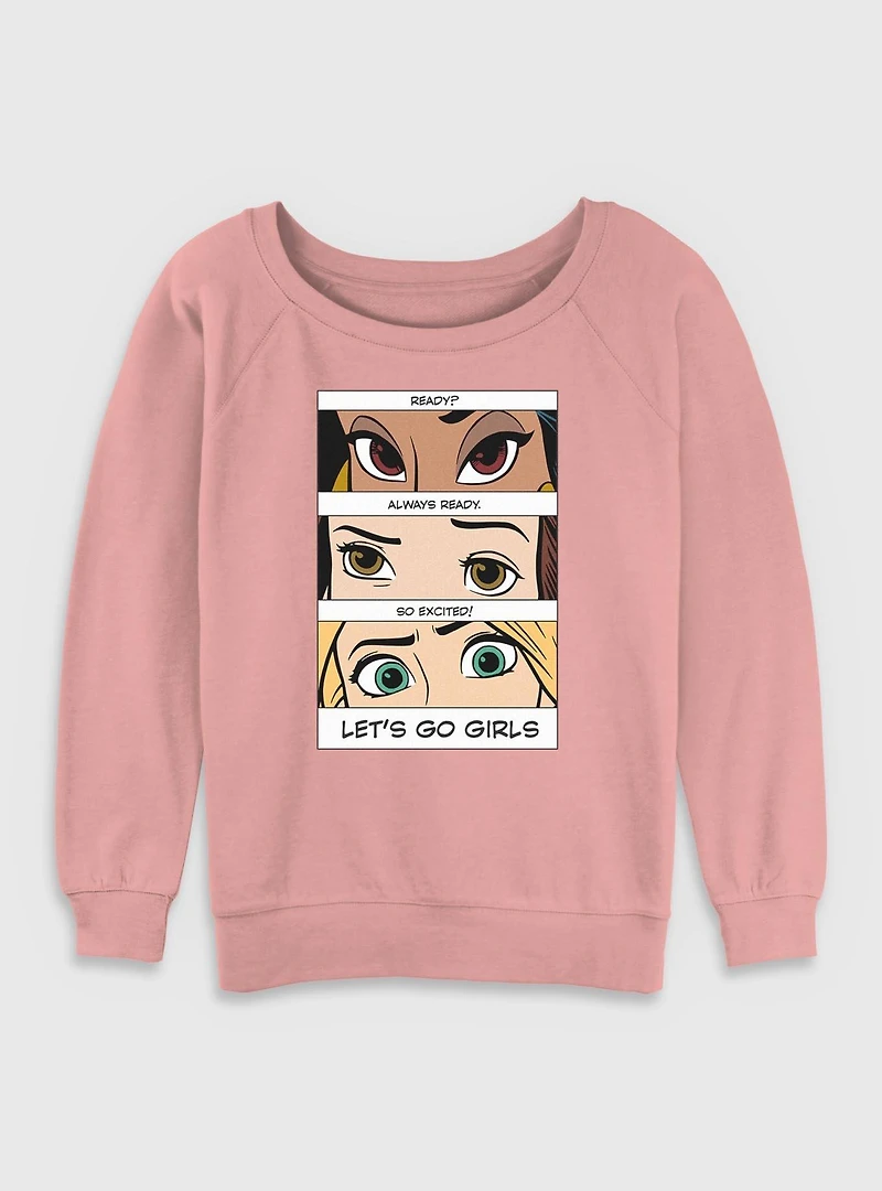 Disney Princesses Let's Go Girls Womens Slouchy Sweatshirt