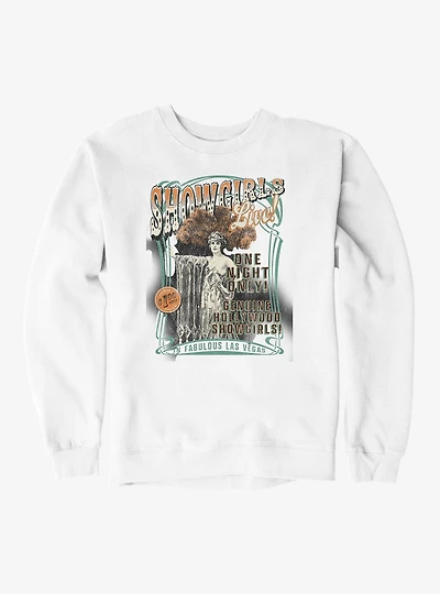 Showgirls Live Poster Sweatshirt