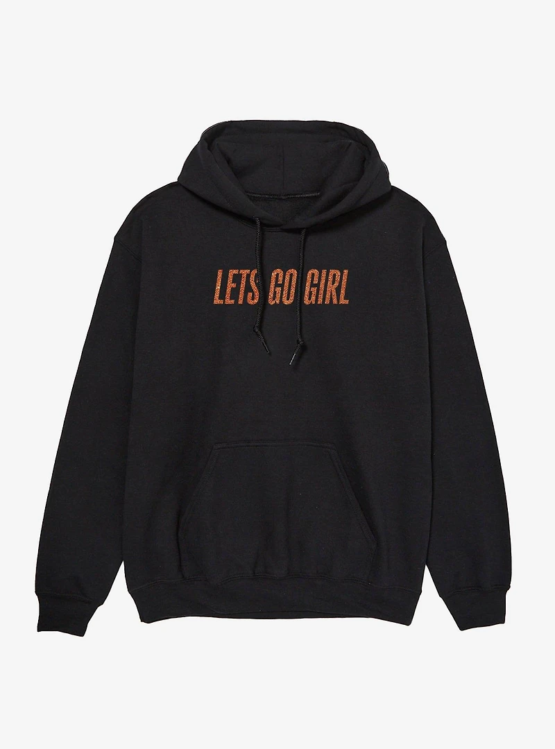 Lets Go Girl Hoodie
