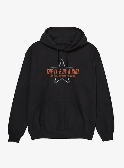 The Life Of A Girl Hoodie