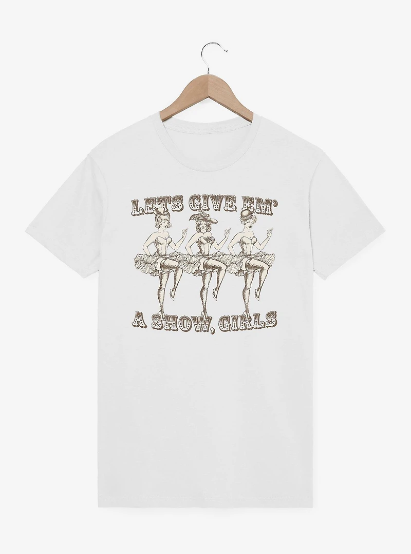 Let's Give 'Em A Show, Girls T-Shirt