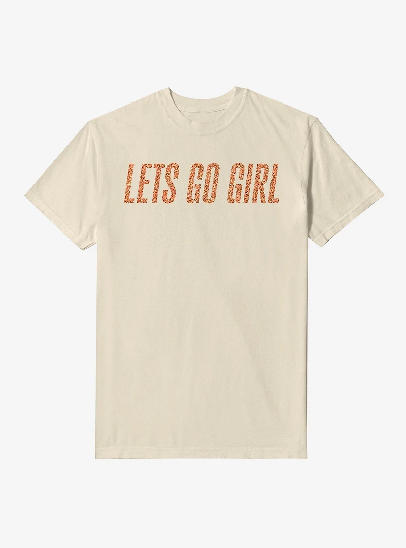 Lets Go Girl Garment Dye T-Shirt