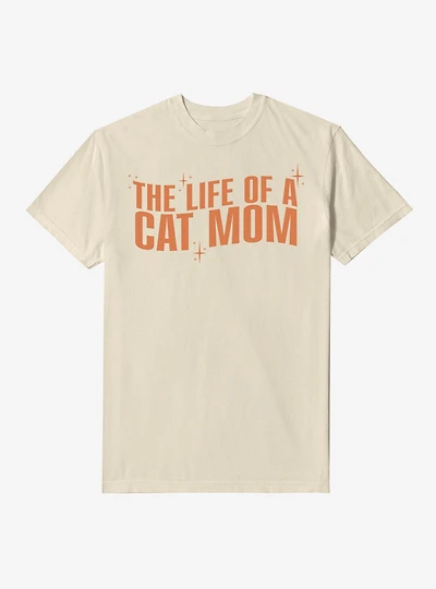 The Life Of A Cat Mom Garment Dye T-Shirt