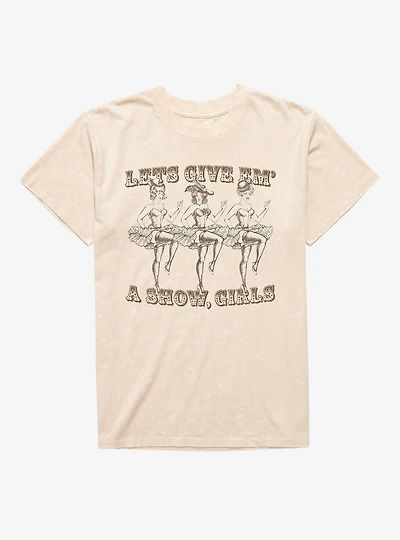 Let's Give 'Em A Show, Girls Mineral Wash T-Shirt