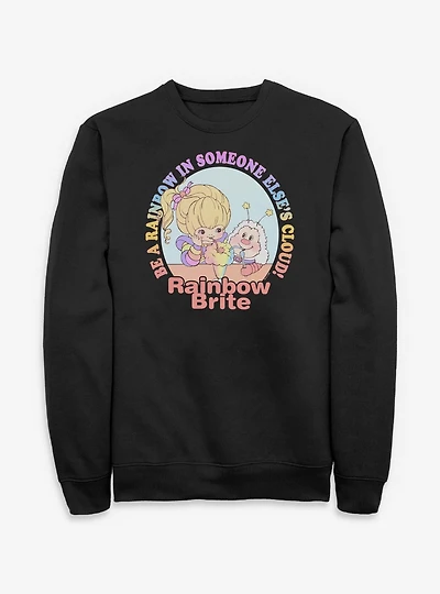 Rainbow Brite Be A Sweatshirt