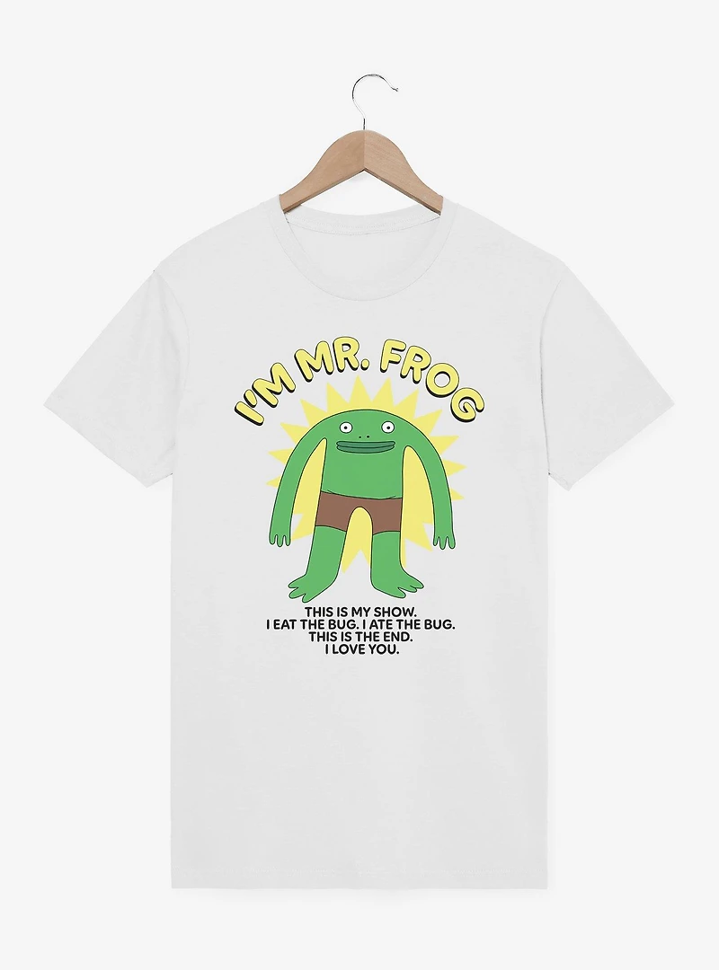 Smiling Friends I'm Mr. Frog T-Shirt