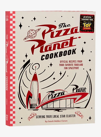 Disney Pixar Toy Story The Pizza Planet Cookbook