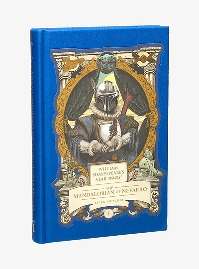 William Shakespeare's Star Wars: The Mandalorian of Nevarro