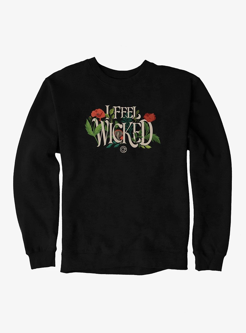 Wicked: For Good I Feel Wicked Sweatshirt