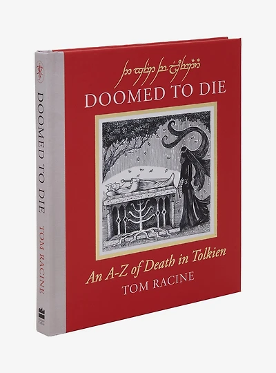 Doomed to Die: An A-Z of Death in Tolkien Book