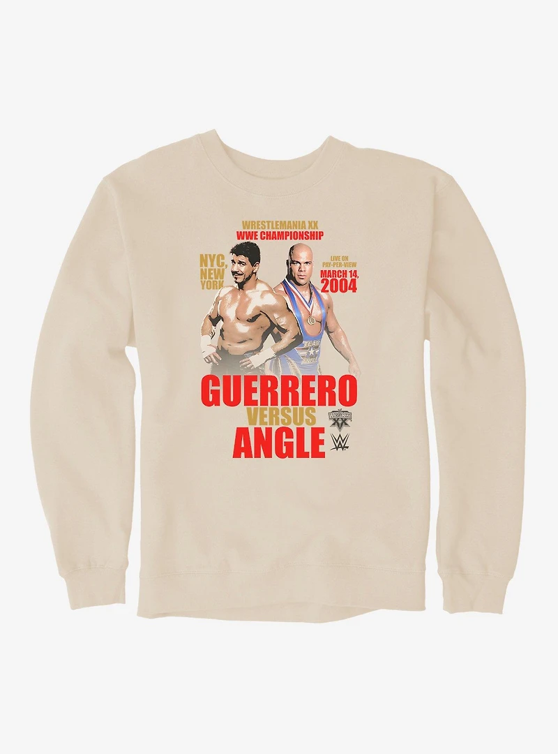 WWE Eddie Guerrero Vs Kurt Angle Wrestlemania XX Sweatshirt