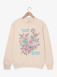 Emotionally Attached to Fictional Characters Crewneck — BoxLunch Exclusive