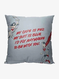 Superman Fly To Be With You Throw Pillow