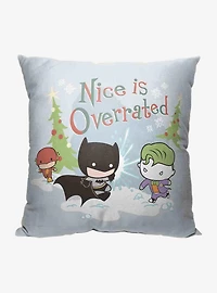 Justice League Nice Is Overrated Throw Pillow