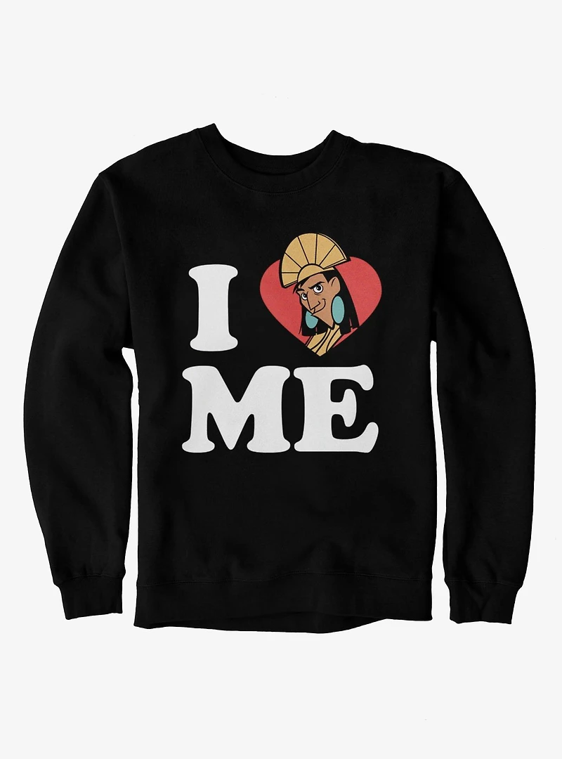 Emperor New Groove Kuzco I Love Me Sweatshirt