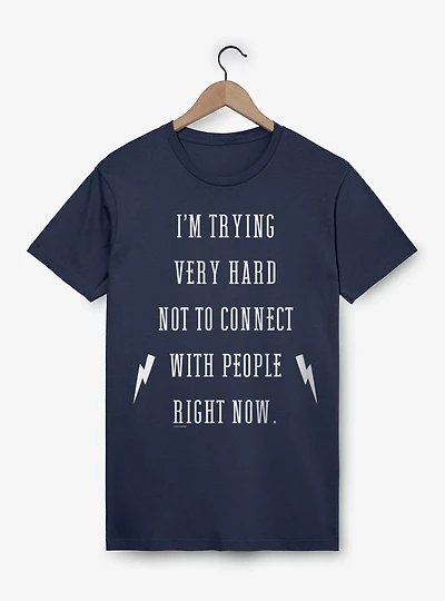 Schitts Creek Trying Not To Connect T-Shirt