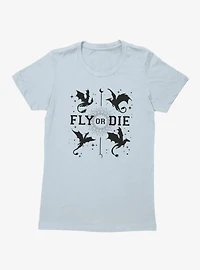Fourth Wing Fly Or Die Womens T-Shirt