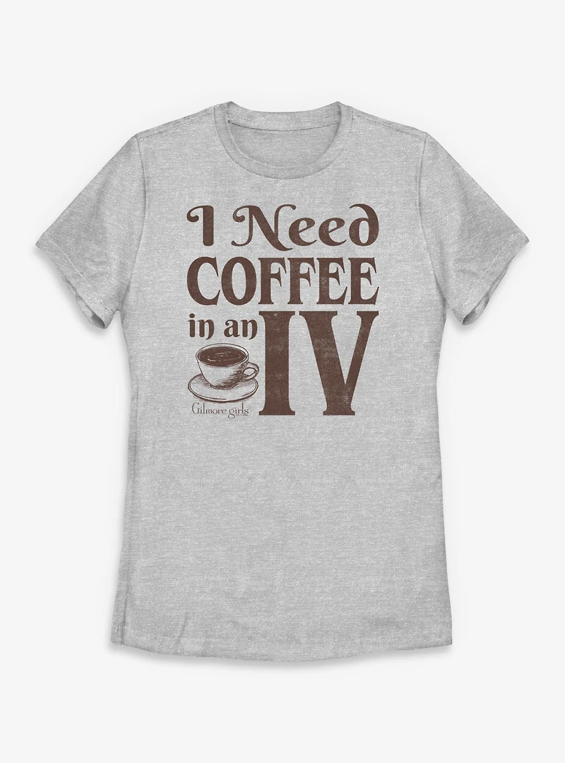Gilmore Girls Need Coffee An IV Womens T-Shirt