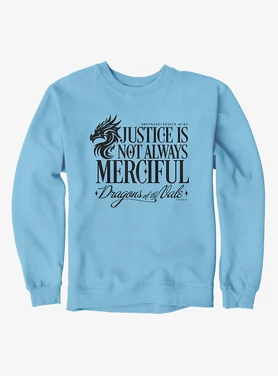 Fourth Wing The Empyrean Justice Is Not Merciful Sweatshirt