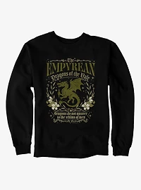 Fourth Wing The Empyrean Dragons Do Not Answer Men Sweatshirt