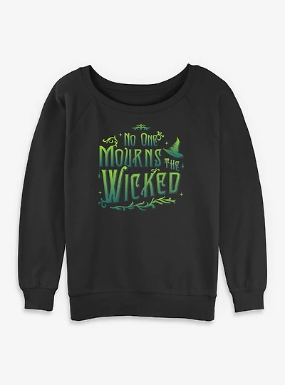 Wicked No One Mourns The Womens Slouchy Sweatshirt