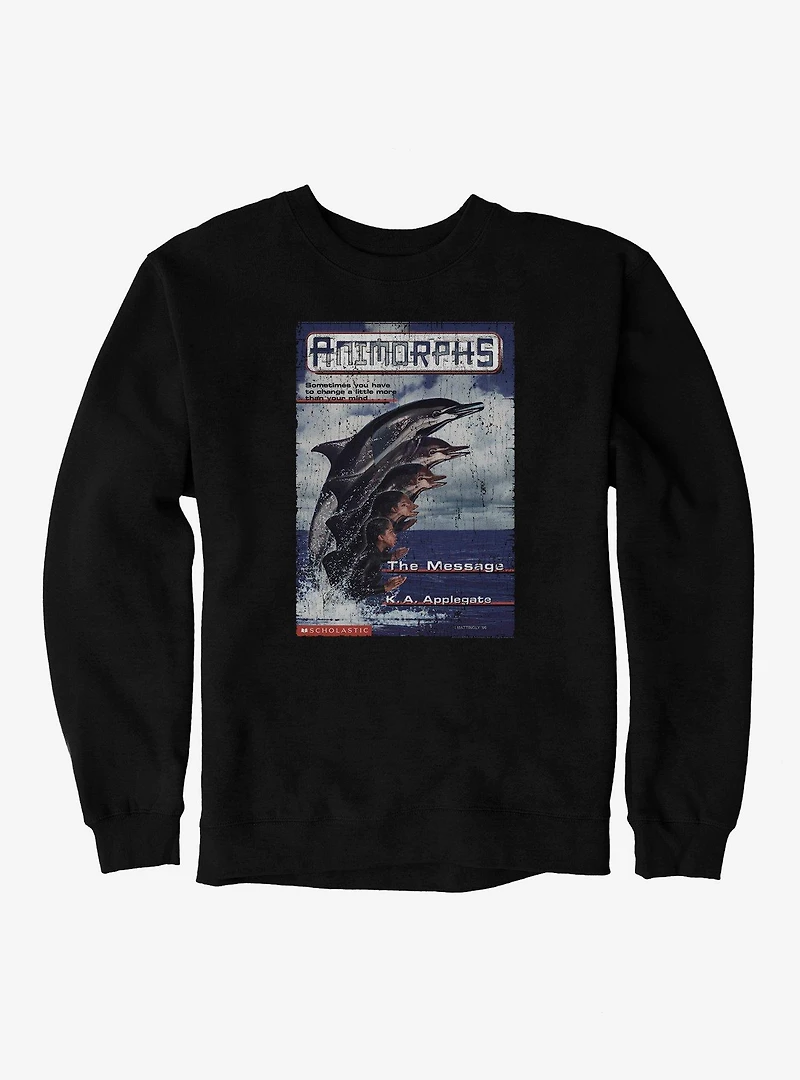 Animorphs The Message Dolphin Book Cover Sweatshirt