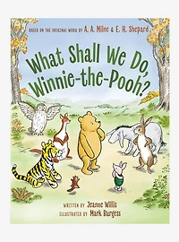 Winnie the Pooh What Shall We Do, Winnie-the-Pooh? Book