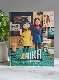 Laika: The Magic Behind A Stop-Motion Dream Factory Book