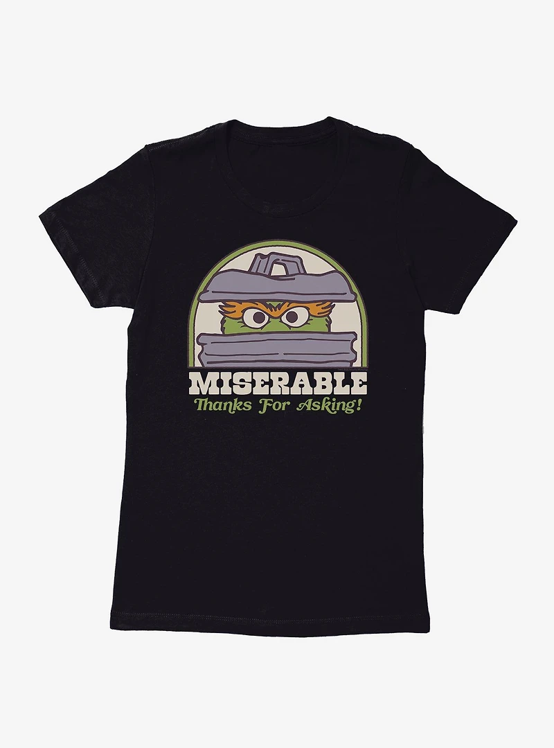 Sesame Street Miserable Thanks For Asking! Womens T-Shirt