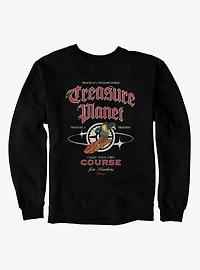 Disney Treasure Planet Chart Your Course Sweatshirt