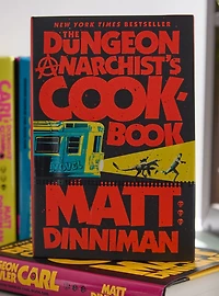 The Dungeon Anarchist's Cookbook (Dungeon Crawler Carl #3)