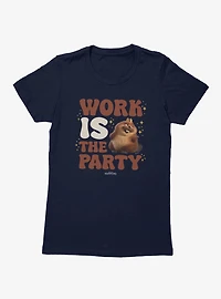 Disney Pixar Hoppers Work Is The Party King Geroge Womens T-Shirt