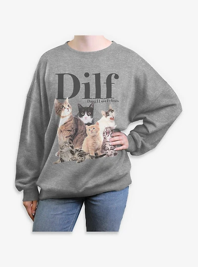 Silly Cats Dang I Love Felines Dilf Womens Oversized Sweatshirt Box Lunch Exclusive